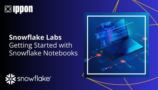 Getting Started with Snowflake Notebooks