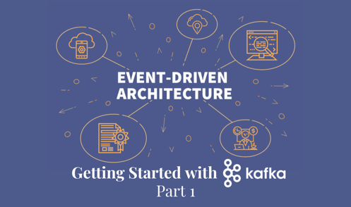 Event-Driven Architecture:Getting Started with Kafka (part 1)