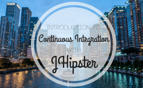 Introduction to Continuous Integration with JHipster