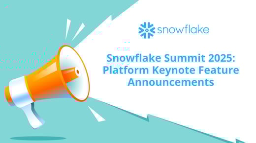 Snowflake Summit 2025 - Platform Keynote Feature Announcements