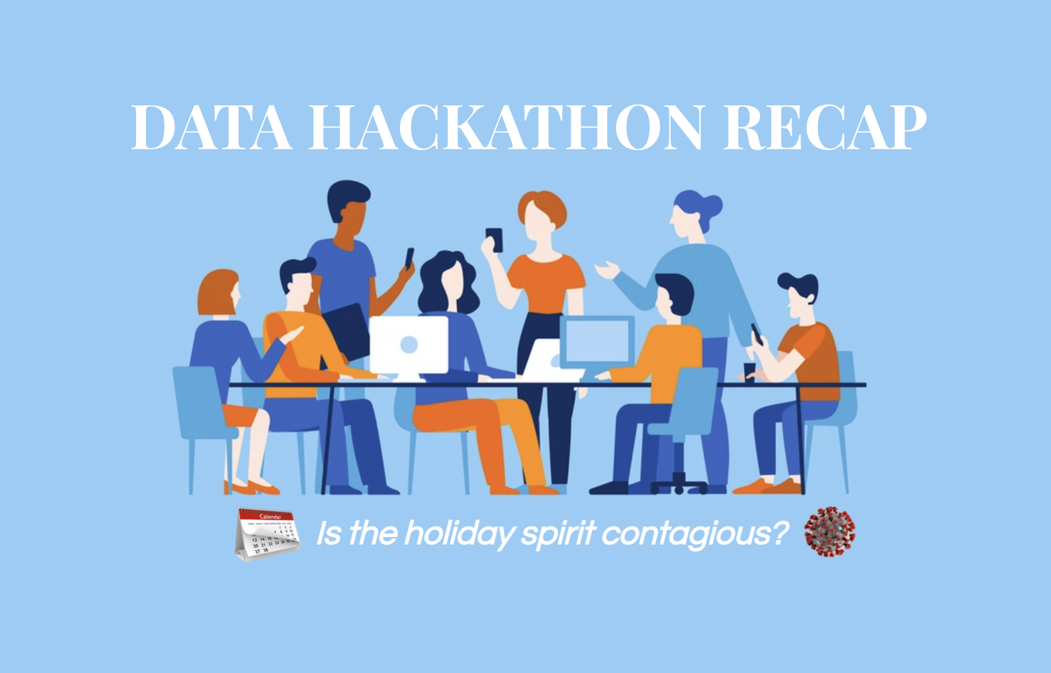 Data Hackathon Recap